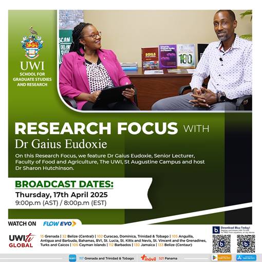 Research Focus Feature with Dr Gaius Eudoxie 