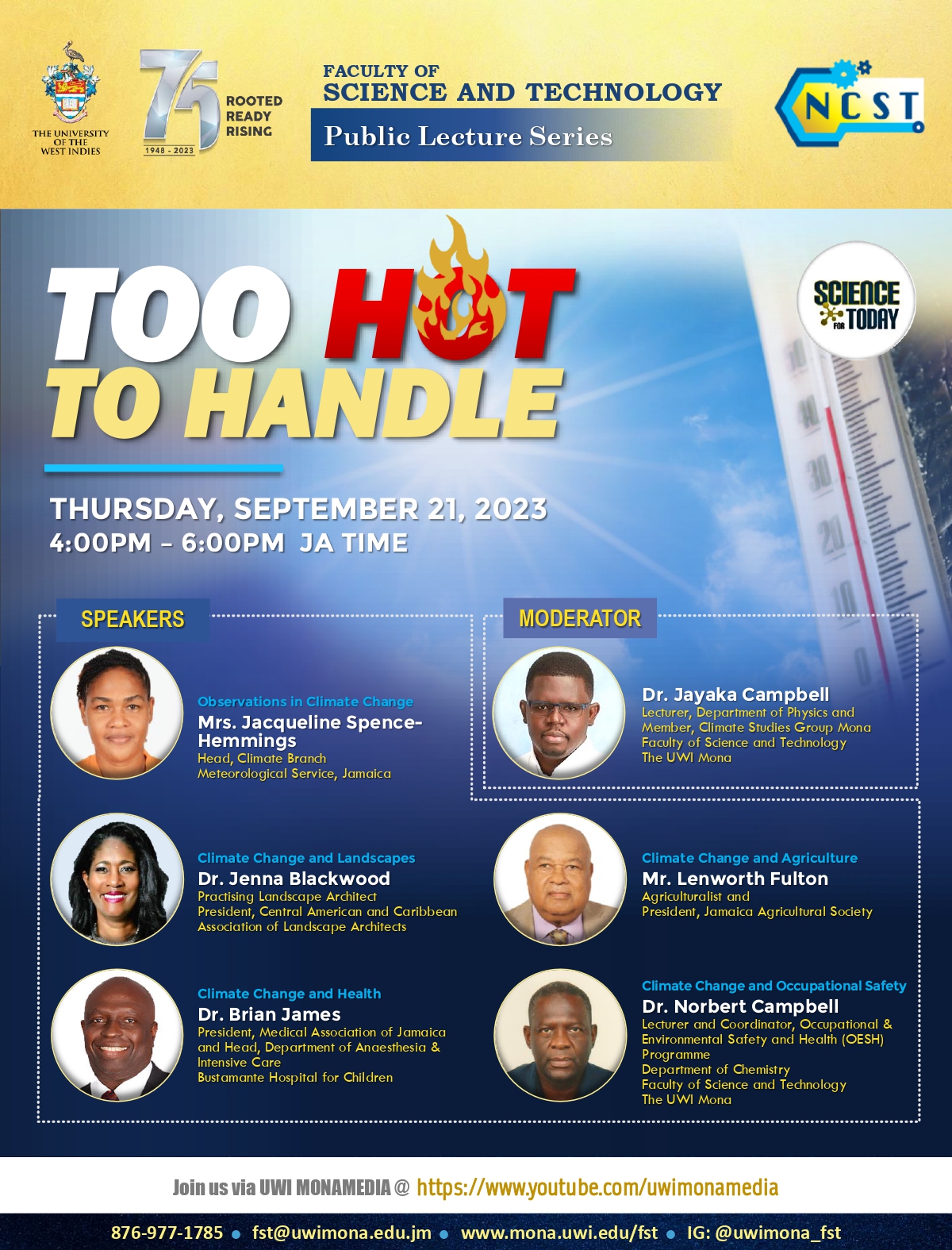 The UWI FST Science for Today Public Lecture