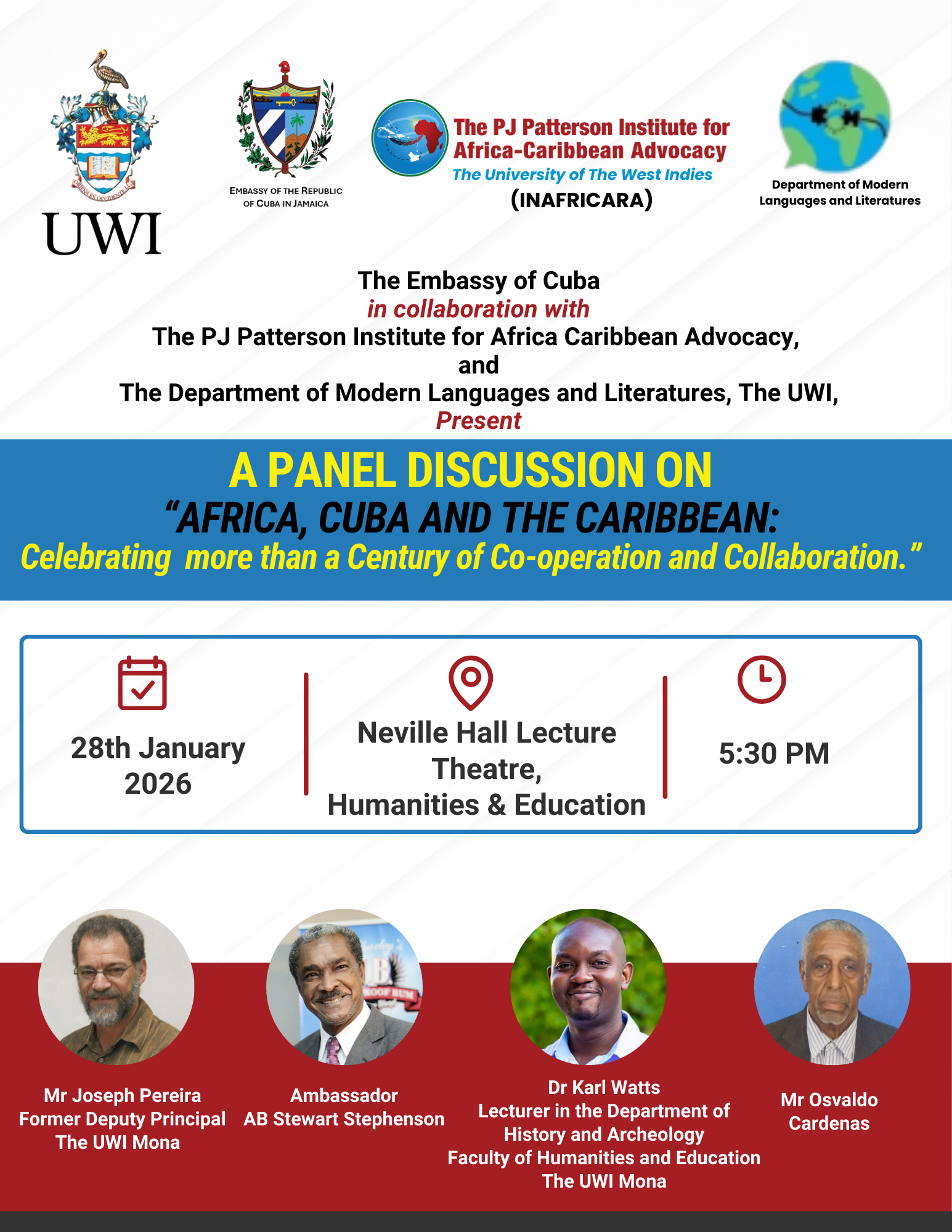 A Panel Discussion on "Africa, Cuba and the Caribbean: Celebrating more than a Century of Co-operation and Collaboration"