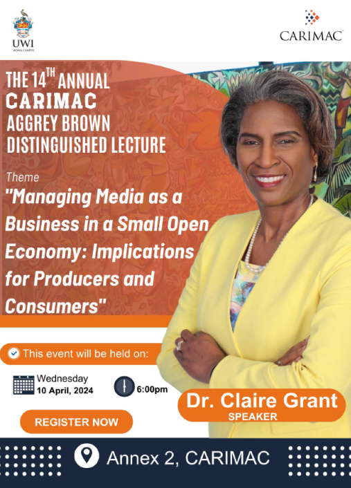 The 14th Annual CARIMAC Aggrey Brown Distinguished Lecture