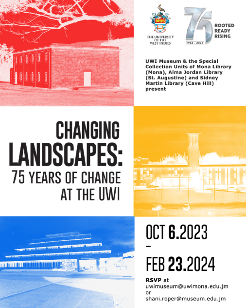 Collaborative Exhibition Opening - Changing Landscapes: 75 years of Change at The UWI