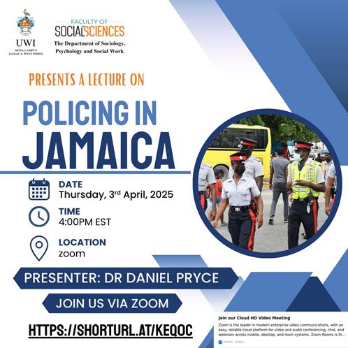 A Lecture on Policing in Jamaica | FSS-Department of Sociology, Psychology and Social Work