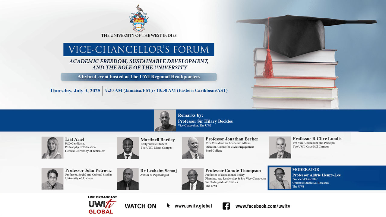 UWI Vice-Chancellor’s forum explores academic freedom and sustainable development